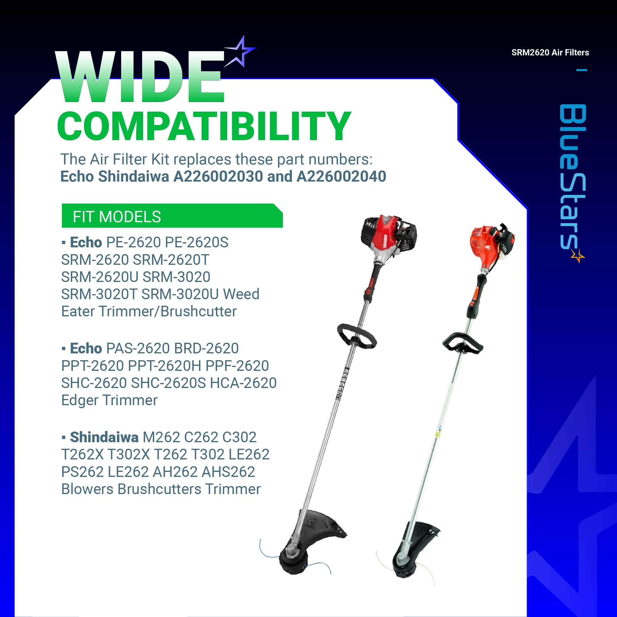 BlueStars SRM-2620 Air Filter - Compatible with Echo BRD-2620 PAS-2620 SRM-3020 A226002030 A226002040 Shindaiwa AH262 T262X LE262 EB262 C302 T302X Trimmer Brushcutter SRM 2620 Fuel Filter Spark Plug 4